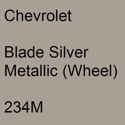 Chevrolet, Blade Silver Metallic (Wheel), 234M.